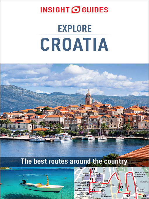 Title details for Insight Guides Explore Croatia (Travel Guide eBook) by Insight Guides - Available